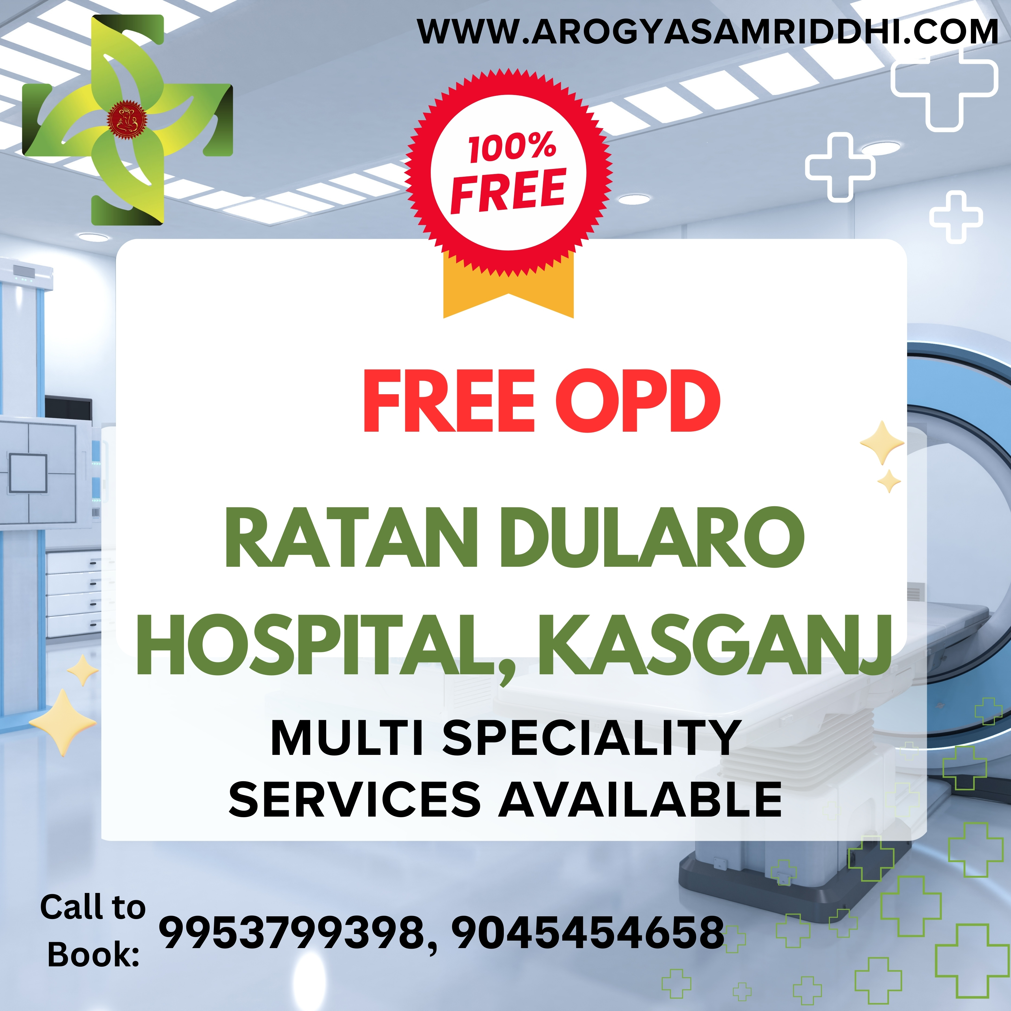 Ratan Dularo Hospital, Kasganj